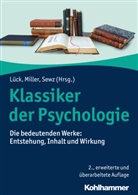 Helmut E. Lück, Rudol Miller, Rudolf Miller, Gabriela Sewz - Klassiker der Psychologie