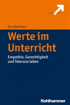 Eva Steinherr, Eva (Dr.) Steinherr - Werte im Unterricht
