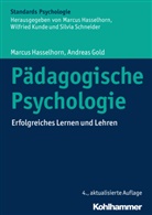 Andreas Gold, Marcu Hasselhorn, Marcus Hasselhorn, Marcus Hasselhorn, Wilfrie Kunde, Wilfried Kunde... - Pädagogische Psychologie