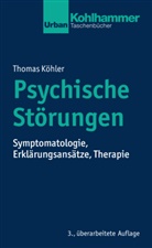 Thomas Köhler - Psychische Störungen