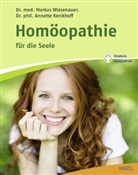 Annette Kerckhoff, Marku Wiesenauer, Markus Wiesenauer - Homöopathie für die Seele