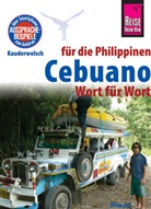 Janet M Arnado, Janet M. Arnado, Volker Heinrich - Reise Know-How Sprachführer Cebuano (Visaya) für die Philippinen - Wort für Wort