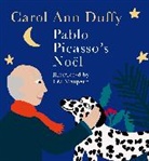 Carol Ann Duffy, Carol Ann Duffy DBE, Lea Maupetit - Pablo Picasso''s Noel
