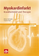 Yvonne Hopf, Simo Schneider, Simon Schneider - Myokardinfarkt