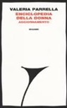 Valeria Parrella - Enciclopedia della donna. Aggiornamento