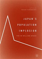 Yoich Funabashi, Yoichi Funabashi - Japan's Population Implosion