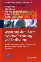 Yun-Heh Jessica Chen-Burger, Robert J Howlett, Robert J. Howlett, Lakhmi C Jain, Lakhmi C. Jain, Yun-Heh Jessica Chen-Burger et al... - Agent and Multi-Agent Systems: Technology and Applications