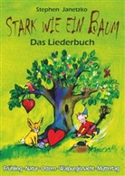 Stephen Janetzko - Stark wie ein Baum - Frühling, Natur, Ostern, Walpurgisnacht, Muttertag