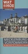 Tineke Zwijgers - Wat & Hoe Onderweg Mecklenburg-Vorpommern