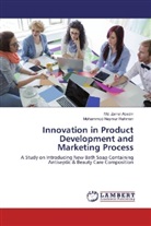 Md Zaina Abedin, Md Zainal Abedin, Md. Zainal Abedin, Mohammod Naymur Rahman - Innovation in Product Development and Marketing Process