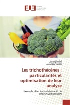 Asm Ghorbel, Asma Ghorbel, Abderrazek Hedhili, Anoua Nouioui, Anouar Nouioui - Les trichothécènes : particularités et optimisation de leur analyse