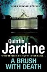 Quintin Jardine - A Brush with Death (Bob Skinner series, Book 29)