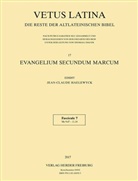 Jean-Claud Haelewyck, Jean-Claude Haelewyck - Vetus Latina - 17/7: Evangelium secundum Marcum. Fasc.7