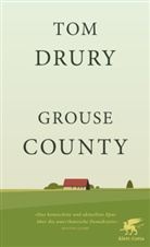 Tom Drury - Grouse County
