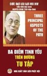 Dalai Lama, Nguy¿n Minh Ti¿n - Ba ¿i¿m tinh y¿u trên ¿¿¿ng tu t¿p