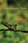 Ko Hyeong-Ryeol - Grasshoppers' Eyes