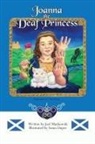 Joel Mankowski - Joanna the Deaf Princess