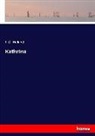 J G Holland, J. G. Holland - Kathrina