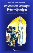 Erik Borchardt, Erika Borchardt, Jürgen Borchardt, Horst Schmedemann, Inge Selke - Der Schweriner Schlossgeist Petermännchen