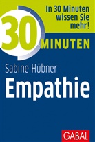 Sabine Hübner - 30 Minuten Empathie