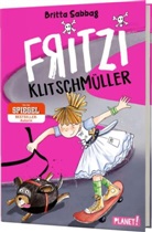 Britta Sabbag, Stefanie Messing - Fritzi Klitschmüller. Bd.1
