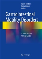 Eyta Bardan, Eytan Bardan, Shaker, Shaker, Reza Shaker - Gastrointestinal Motility Disorders