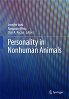 Stan A Kuczaj, Stan Kuczaj, Stan A. Kuczaj, Jennifer Vonk, Alexande Weiss, Alexander Weiss - Personality in Nonhuman Animals