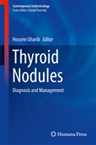 Hossei Gharib, Hossein Gharib - Thyroid Nodules