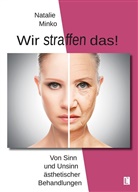 Natalie Minko - Wir straffen das!