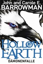 Carole E. Barrowman, John Barrowman, John und Carole E Barrowman, John und Carole E. Barrowman - Hollow Earth