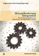 Elmar Brähler, Burkhard Bräuning, Dreiseitel, Burger, Burger, Hans-Georg Burger... - Herausforderung Integration