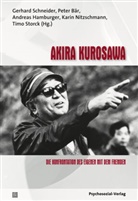 Peter Bär, Dr. med. Eva Berberich, D Blothner, Peter Bär, Andre Hamburger, Andrea Hamburger... - Akira Kurosawa