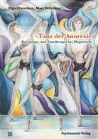 Olg Khvostova, Olga Khvostova, Marc Willmann - Tanz der Anorexie