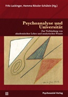 Gertraud Diem-Wille, Stephan Doering, Leuzinge, Frit Lackinger, Fritz Lackinger, Rössler-Schülein... - Psychoanalyse und Universität