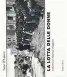Tano D'Amico - La lotta delle donne
