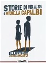 Antonella Capalbi, F. Zancato - Storie di vita al 30%