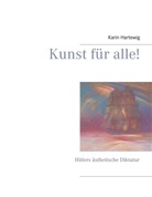 Karin Hartewig - Kunst für alle!