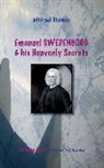 Michael Stanley - Emanuel Swedenborg and his Heavenly Secrets