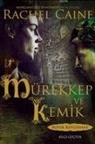 Rachel Caine - Mürekkep ve Kemik
