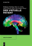 Hans Lehrach, Hans u Lehrach, Heinz Lemke, Heinz U Lemke, Heinz U. Lemke, Wolfgan Niederlag... - Der virtuelle Patient