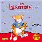 Marco Campanella, Anna Casalis - Maxi Pixi 259: Leo Lausemaus will nicht zum Arzt