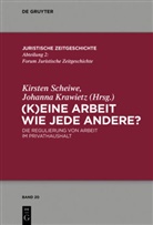 Krawietz, Krawietz, Johanna Krawietz, Kirste Scheiwe, Kirsten Scheiwe - (K)Eine Arbeit wie jede andere?