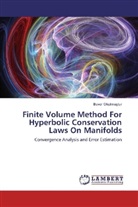 Baver Okutmu¿tur, Baver Okutmustur - Finite Volume Method For Hyperbolic Conservation Laws On Manifolds