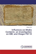 Adonay Seifu - Influences on Media Contents: an investigation on EBC and Sheger FM 10