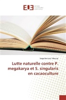 Serge Bertrand Mboussi - Lutte naturelle contre P. megakarya et S. singularis en cacaoculture