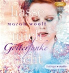 Frauke Schneider, Marah Woolf, Jodie Ahlborn, Patrick Bach, Frauke Schneider - GötterFunke - Hasse mich nicht!, 2 MP3-CDs (Audio book)