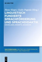 Han Klages, Hana Klages, Pagonis, Pagonis, Giulio Pagonis - Linguistisch fundierte Sprachförderung und Sprachdidaktik