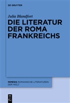 Julia Blandfort - Die Literatur der Roma Frankreichs