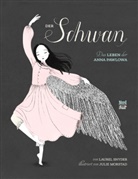 Julie Morstad, Laurel Snyder, Julie Morstad - Der Schwan