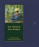 Kenneth Grahame, Sebastian Meschenmoser, Sebastian Meschenmoser, Sybil Gräfin Schönfeldt - Der Wind in den Weiden